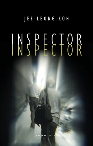 Jee Leong Koh Inspector Inspector