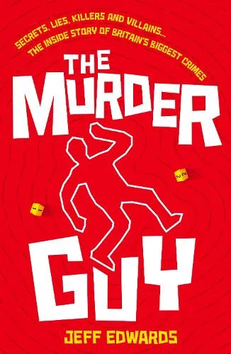 Jeff Edwards The Murder Guy