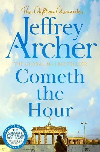 Jeffrey Archer Cometh the Hour