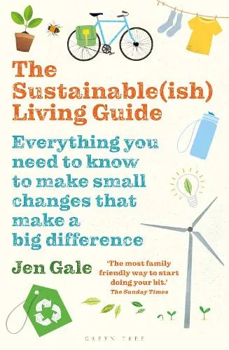 Jen Gale The Sustainable(ish) Living Guide