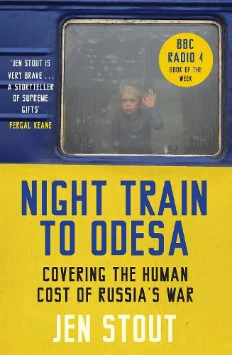 Jen Stout Night Train to Odesa