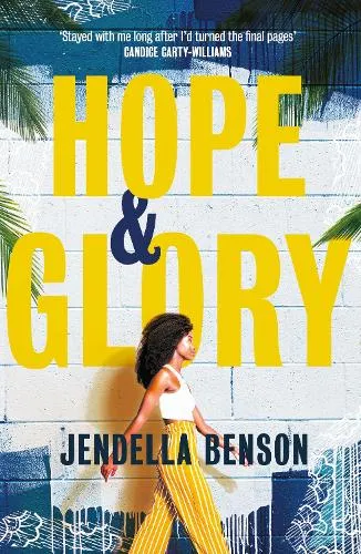 Jendella Benson Hope & Glory