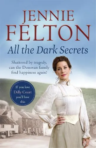 Jennie Felton All The Dark Secrets