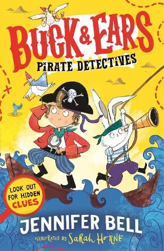 Jennifer Bell Buck & Ears Pirate Detectives