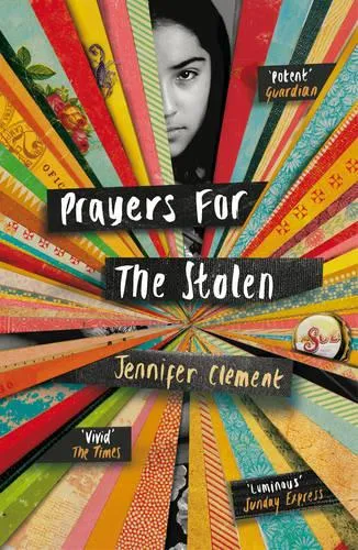 Jennifer Clement Prayers for the Stolen