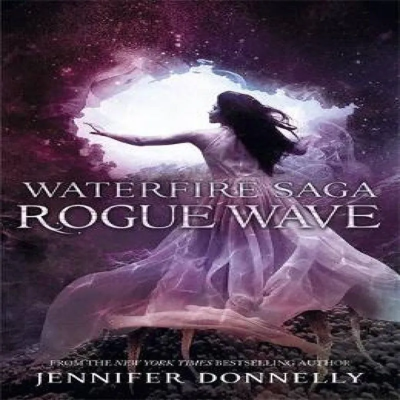 Jennifer Donnelly Waterfire Saga: Rogue Wave