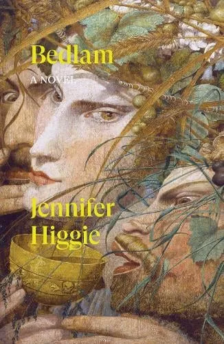 Jennifer Higgie Bedlam