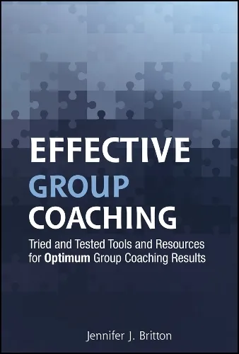 Jennifer J. Britton Effective Group Coaching