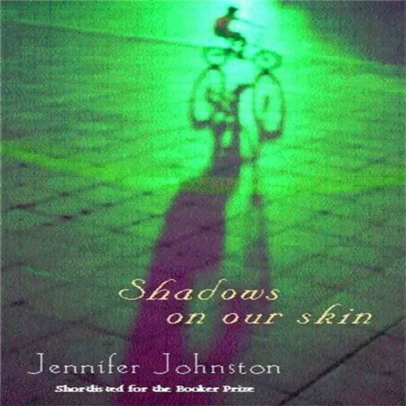 Jennifer Johnston Shadows on our Skin Paperback Book Multicolor