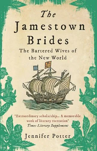 Jennifer Potter The Jamestown Brides