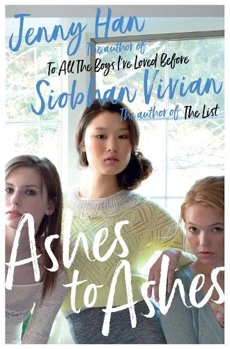 Jenny Han Ashes to Ashes Volume 3