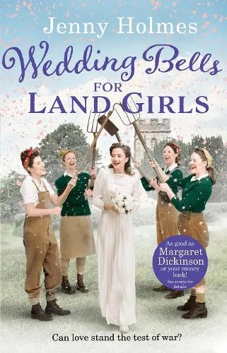 Jenny Holmes Wedding Bells for Land Girls
