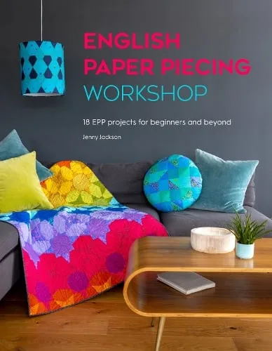 Jenny Jackson English Paper Piecing Workshop