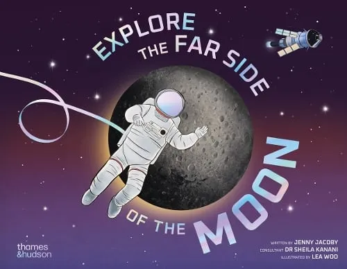 Jenny Jacoby Explore the Far Side of the Moon