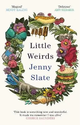 Jenny Slate Little Weirds