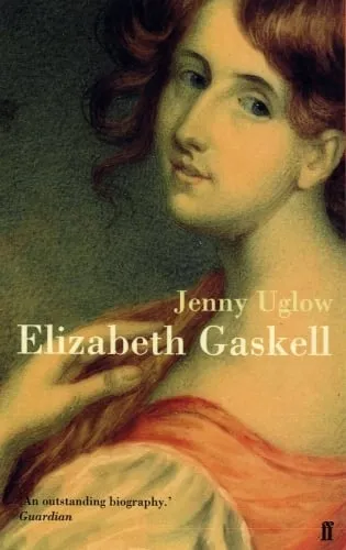 Jenny Uglow Elizabeth Gaskell