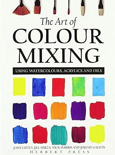 Jeremy Galton The Art of Colour Mixing