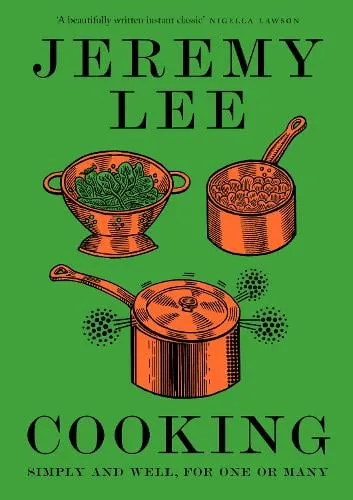 Jeremy Lee Cooking