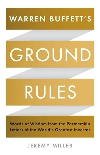 Jeremy Miller Warren Buffett's Ground Rules