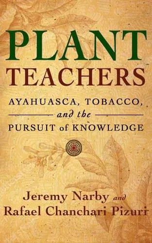 Jeremy Narby Plant Teachers