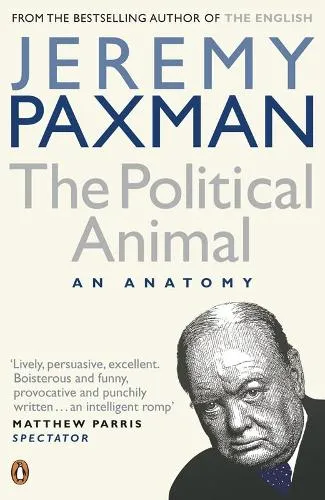 Jeremy Paxman The Political Animal