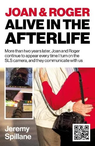 Jeremy Spillane Joan and Roger Alive in the Afterlife