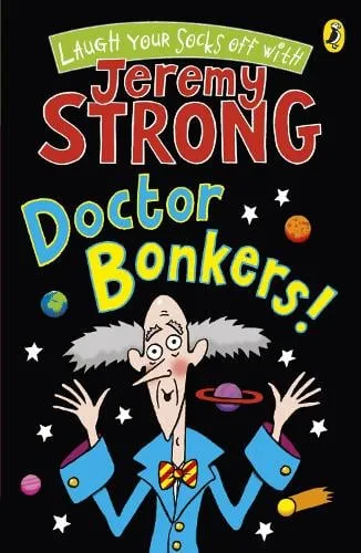 Jeremy Strong Doctor Bonkers!