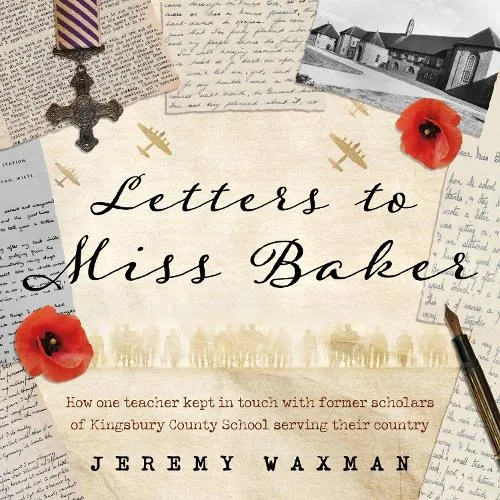 Jeremy Waxman Letters to Miss Baker