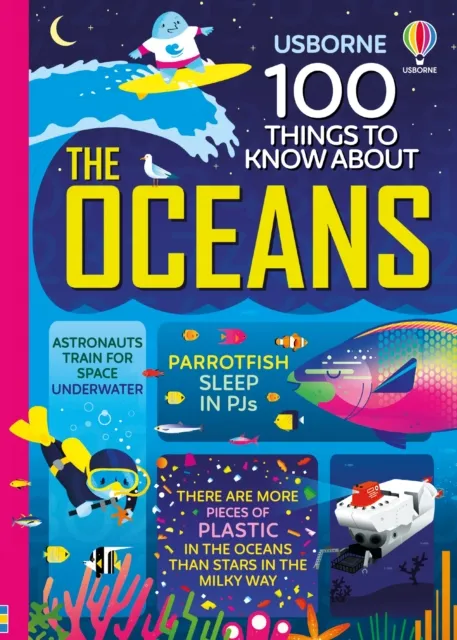Jerome Martin 100 Things to Know About the Oceans
