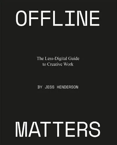 Jess Henderson Offline Matters