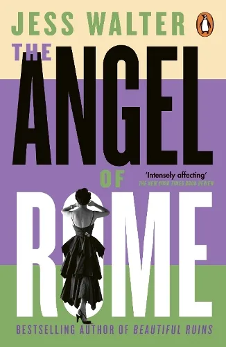 Jess Walter The Angel of Rome