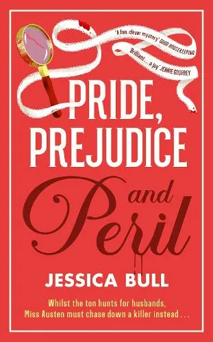 Jessica Bull Pride, Prejudice and Peril