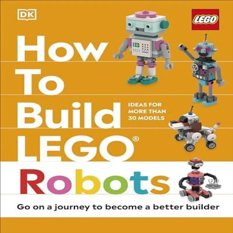 Jessica Farrell How to Build Lego Robots Hardback Book Multicolor