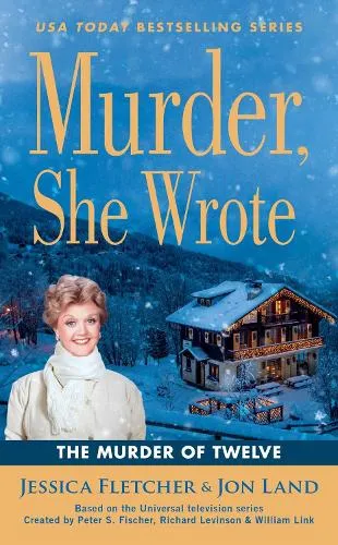 Jessica Fletcher Murder, She Wrote: The Murder of Twelve