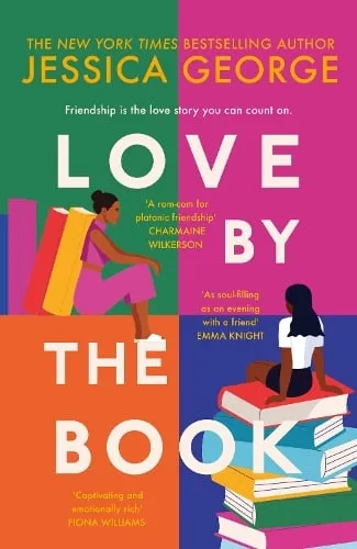 Jessica George Love by the Book : The stunning new book club novel about the Multicolor