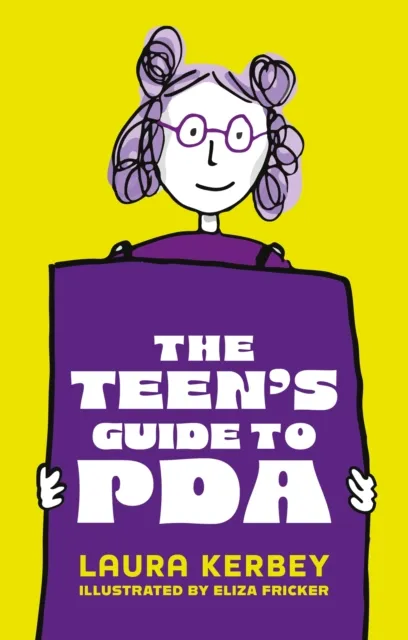 Jessica Kingsley Publishers The Teen'S Guide To Pda