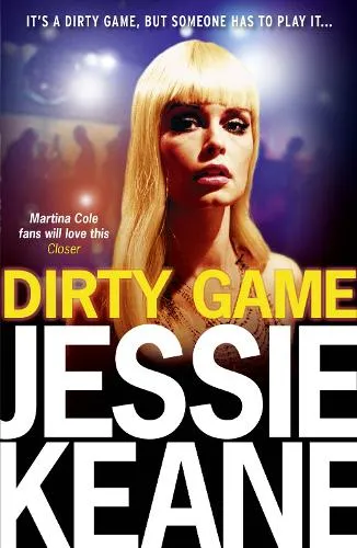 Jessie Keane Dirty Game