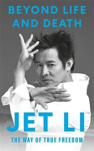 Jet Li Beyond Life and Death