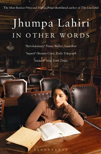 Jhumpa Lahiri In Other Words