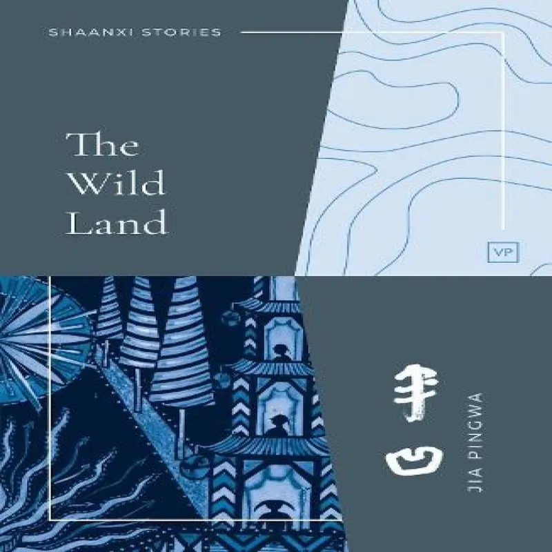 Jia Pingwa Wild Land Paperback Book Multicolor