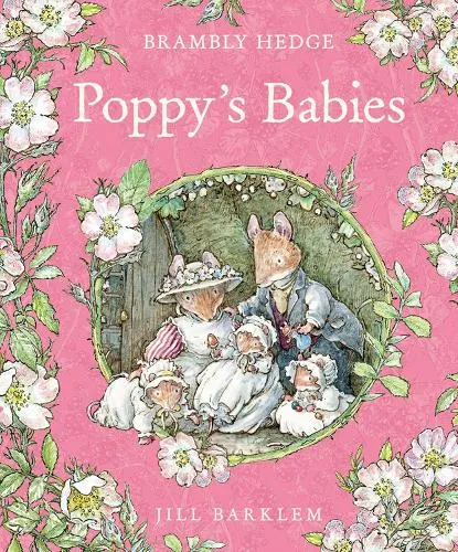 Jill Barklem Poppy’s Babies