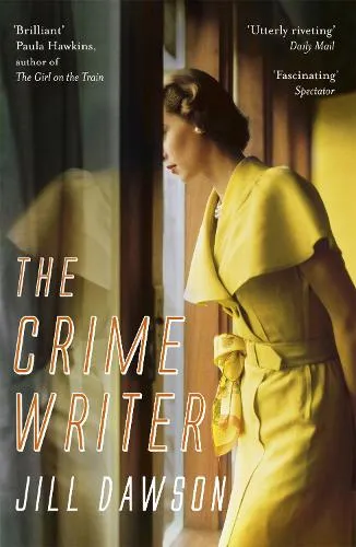 Jill Dawson The Crime Writer