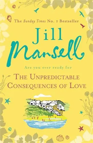 Jill Mansell The Unpredictable Consequences of Love