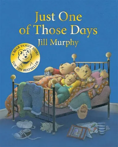 Jill Murphy Just One of Those Days