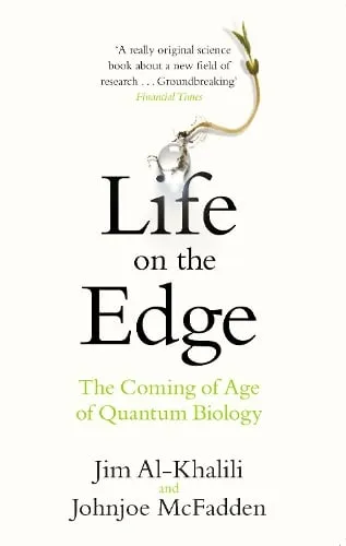 Jim Al-Khalili Life on the Edge