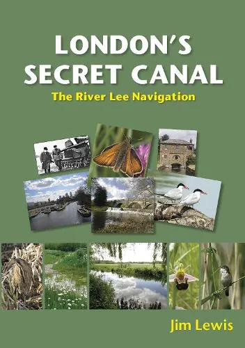 Jim Lewis London's Secret Canal