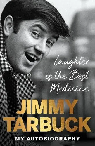 Jimmy Tarbuck Laughter is the Best Medicine
