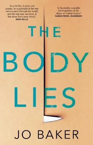 Jo Baker The Body Lies