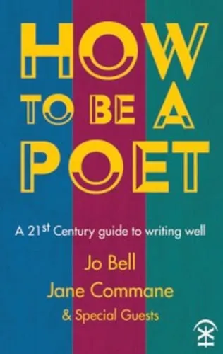 Jo Bell How to Be a Poet