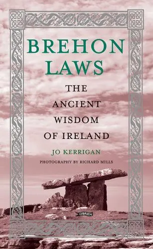 Jo Kerrigan Brehon Laws